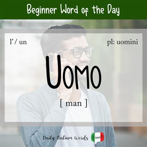 uomo traduction|italian word for man.